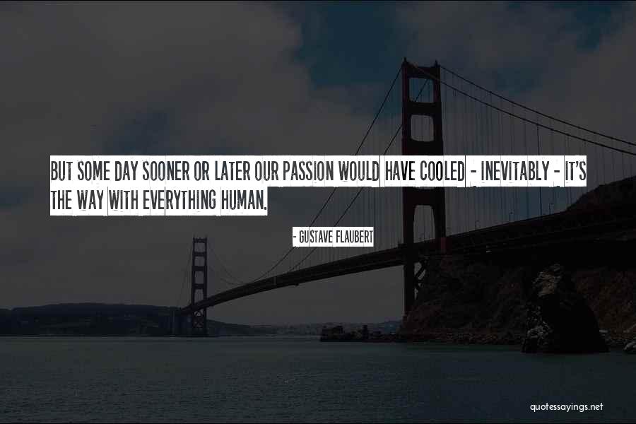Deyermond Blanchard Quotes By Gustave Flaubert Deyermond Blanchard Quotes By Gustave Flaubert