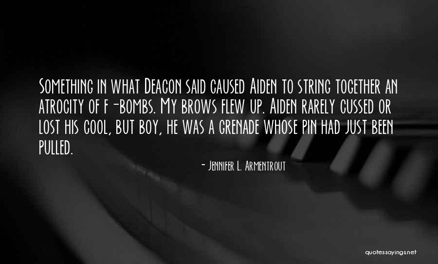 Dezbracama Quotes By Jennifer L. Armentrout Dezbracama Quotes By Jennifer L. Armentrout