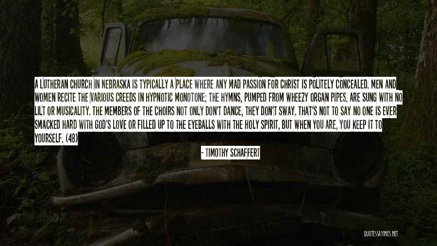 Dezelfde Of Hetzelfde Quotes By Timothy Schaffert Dezelfde Of Hetzelfde Quotes By Timothy Schaffert