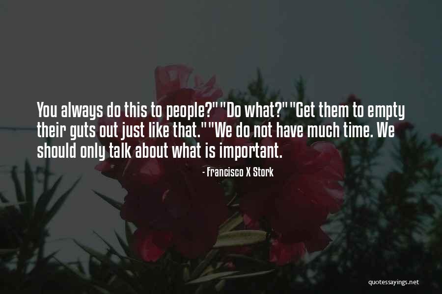 Dezenove Mulheres Quotes By Francisco X Stork Dezenove Mulheres Quotes By Francisco X Stork