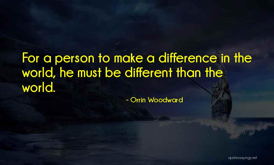 Dezerland Quotes By Orrin Woodward Dezerland Quotes By Orrin Woodward