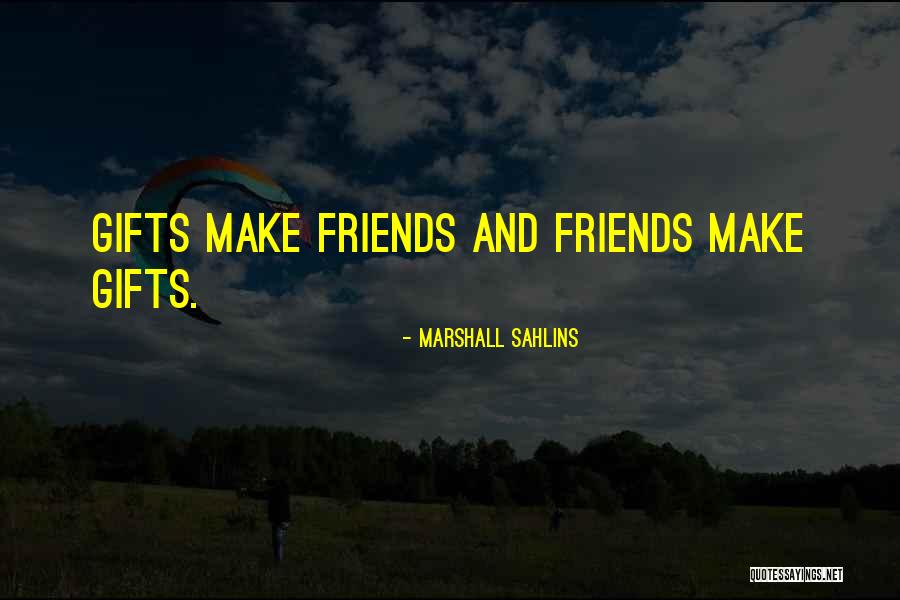 Dezhamie Quotes By Marshall Sahlins Dezhamie Quotes By Marshall Sahlins