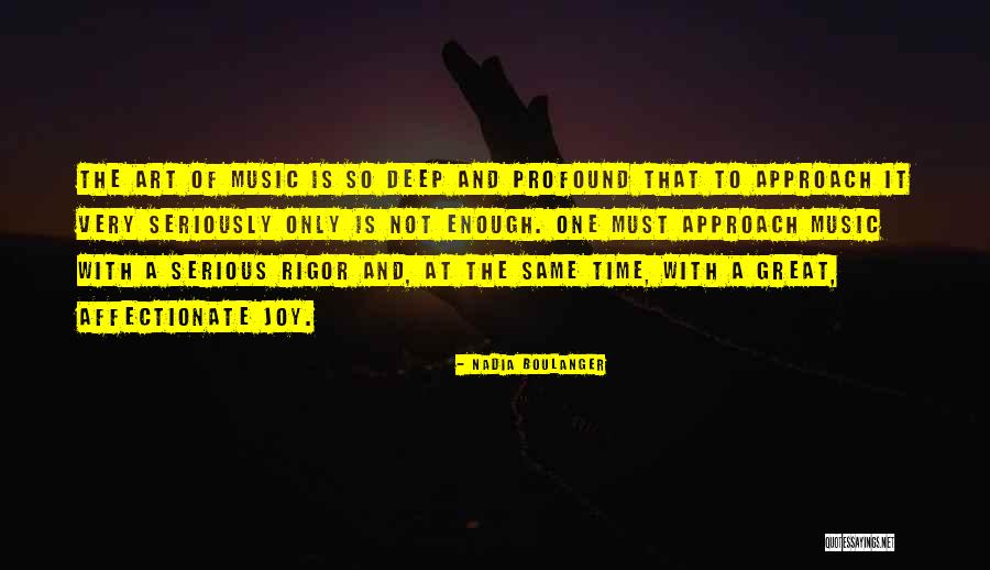 Dezhamie Quotes By Nadia Boulanger Dezhamie Quotes By Nadia Boulanger