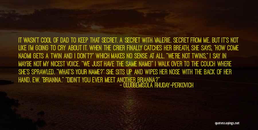 Dezmen Southward Quotes By Olugbemisola Rhuday-Perkovich Dezmen Southward Quotes By Olugbemisola Rhuday-Perkovich