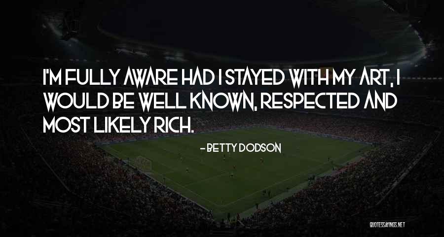 Dezmond Thomas Quotes By Betty Dodson Dezmond Thomas Quotes By Betty Dodson