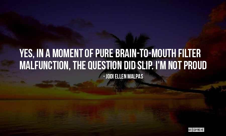 Dform Design Quotes By Jodi Ellen Malpas Dform Design Quotes By Jodi Ellen Malpas