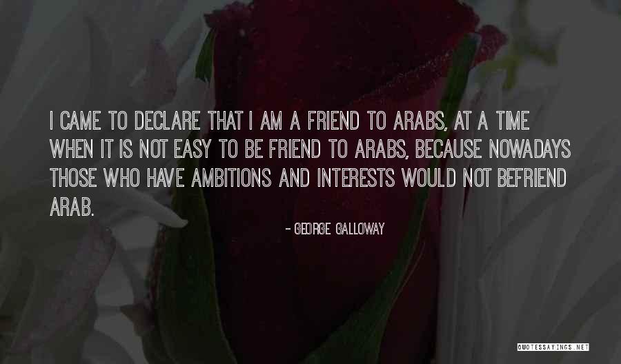 Dfw Is Pass C3 A9 Quotes By George Galloway Dfw Is Pass C3 A9 Quotes By George Galloway