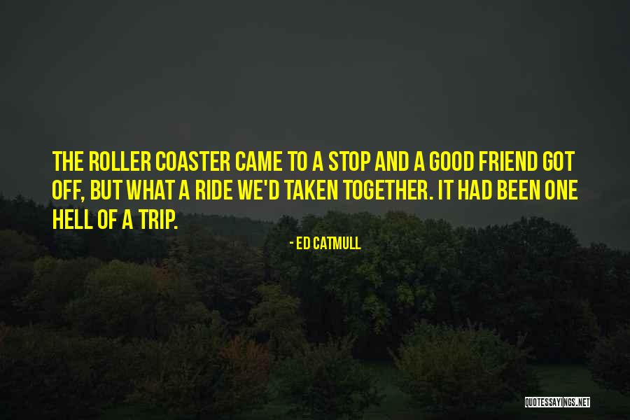 Dgaire Sejal Quotes By Ed Catmull Dgaire Sejal Quotes By Ed Catmull
