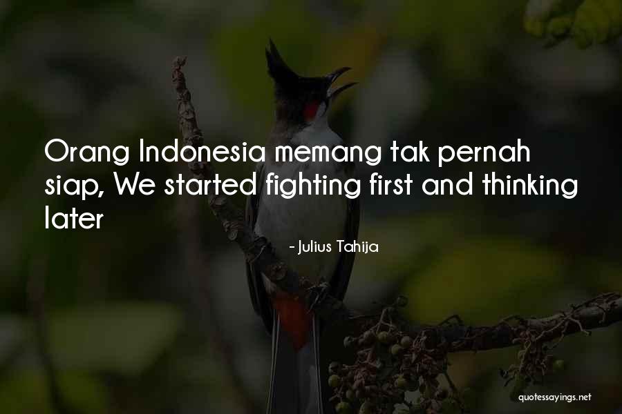 Dgalerab Quotes By Julius Tahija Dgalerab Quotes By Julius Tahija