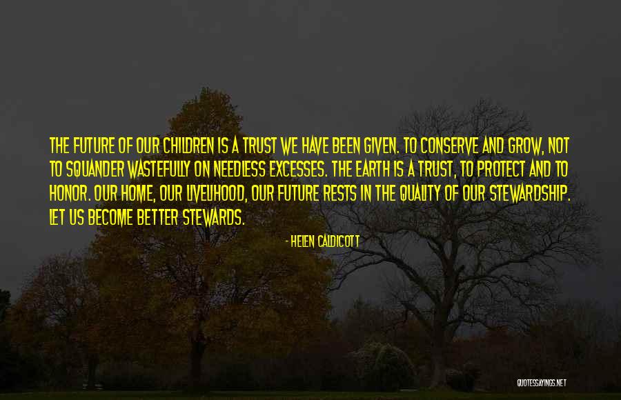 Dgalw Quotes By Helen Caldicott Dgalw Quotes By Helen Caldicott