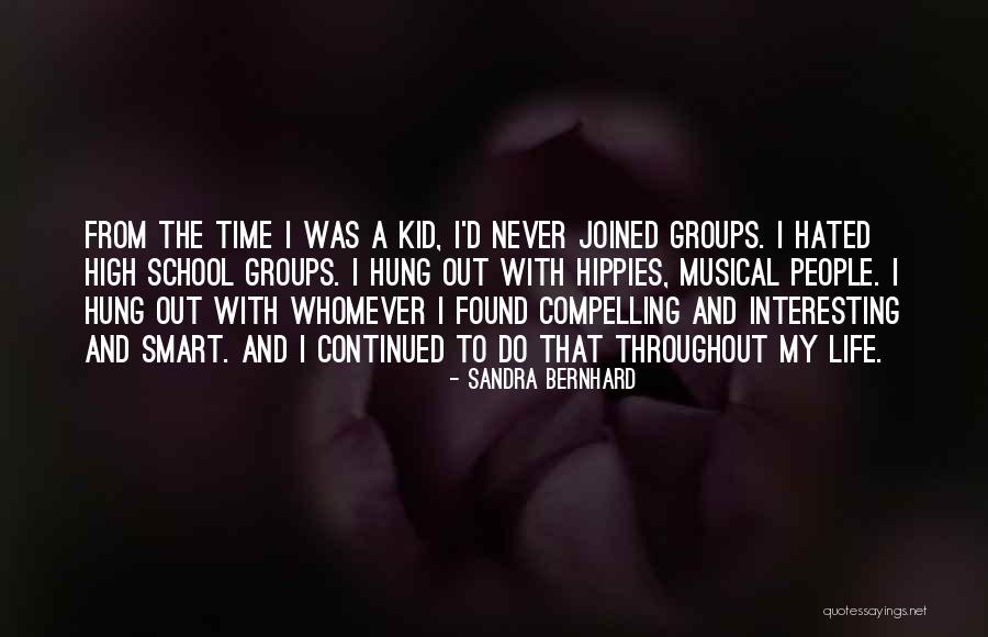 Dgarm Quotes By Sandra Bernhard Dgarm Quotes By Sandra Bernhard