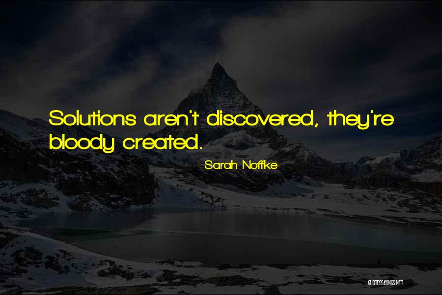 Dgarm Quotes By Sarah Noffke Dgarm Quotes By Sarah Noffke