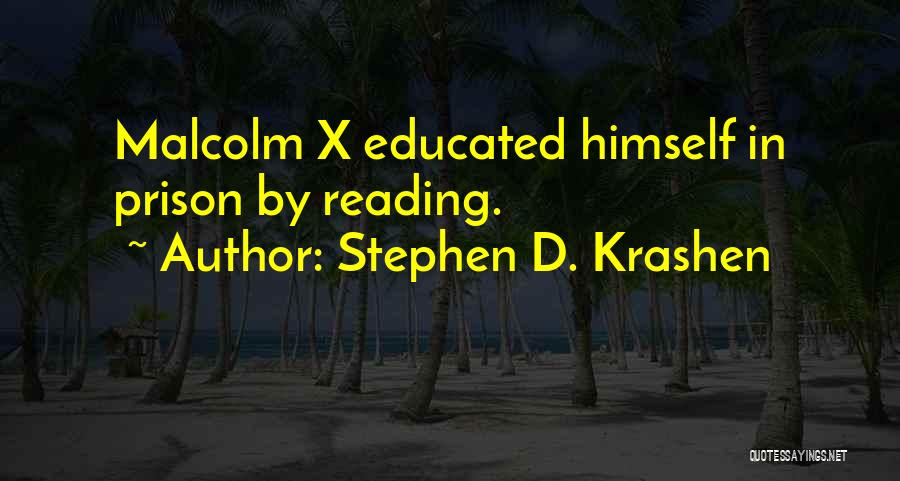 D'generation X Quotes By Stephen D. Krashen