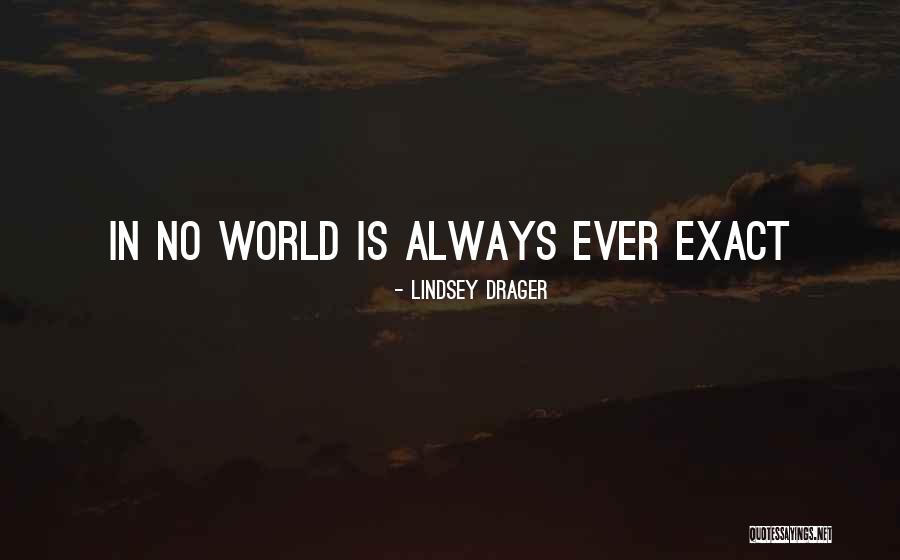 Dgi Uruguay Quotes By Lindsey Drager
