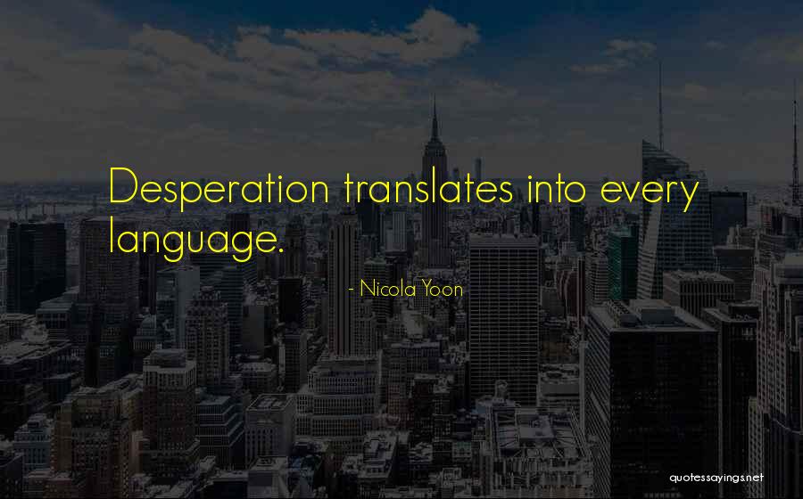 Dgi Uruguay Quotes By Nicola Yoon