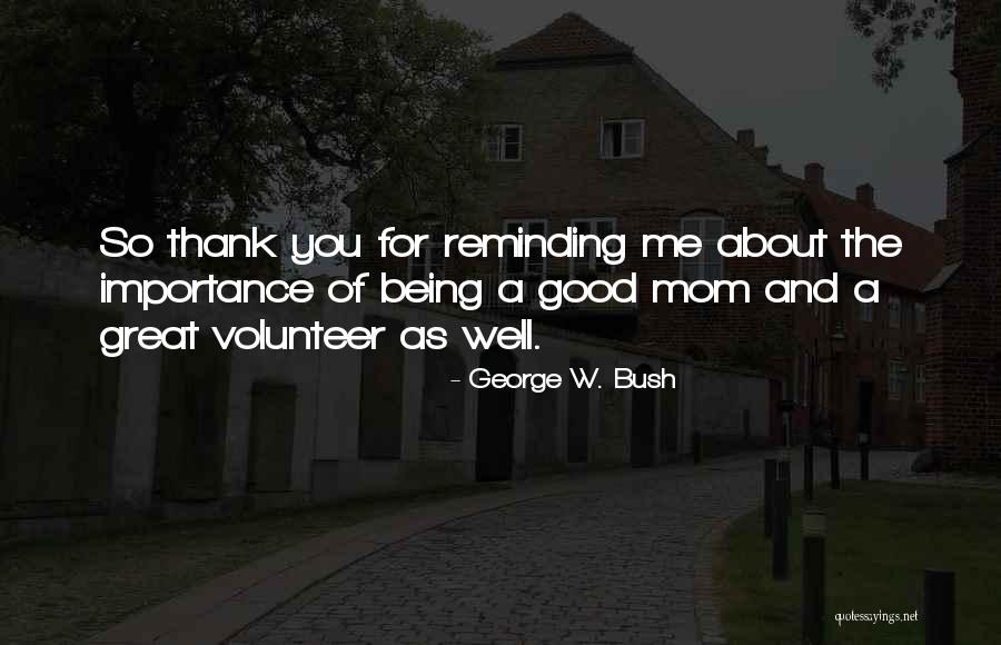 Dgmeyers Quotes By George W. Bush Dgmeyers Quotes By George W. Bush