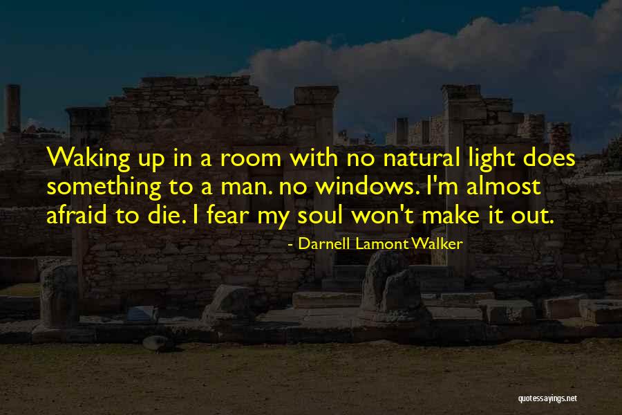Dgods Own Country Quotes By Darnell Lamont Walker Dgods Own Country Quotes By Darnell Lamont Walker