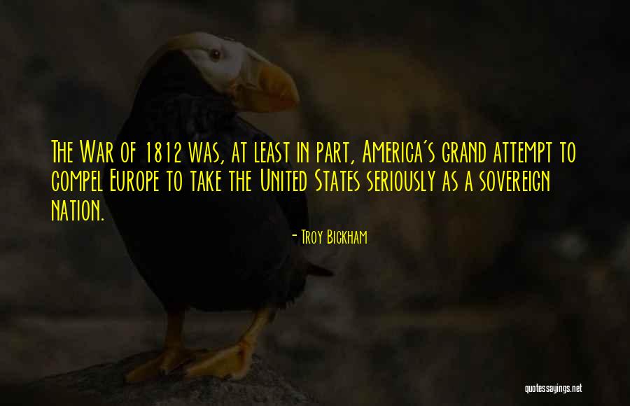Dgot 441 Quotes By Troy Bickham Dgot 441 Quotes By Troy Bickham