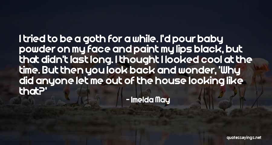 Dgts De Yotu Quotes By Imelda May Dgts De Yotu Quotes By Imelda May