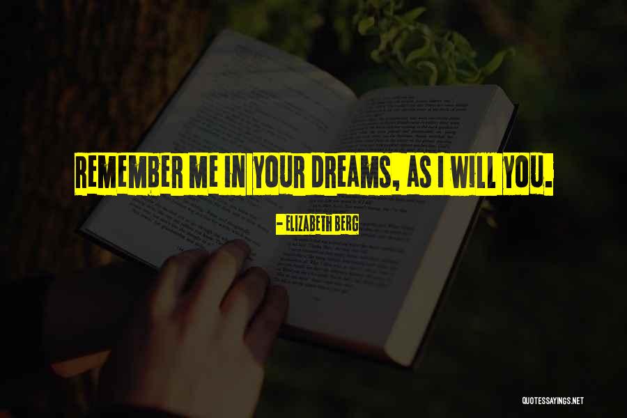Dhabitah Quotes By Elizabeth Berg Dhabitah Quotes By Elizabeth Berg