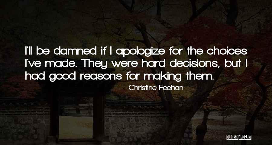 Dhamma For Life Quotes By Christine Feehan Dhamma For Life Quotes By Christine Feehan