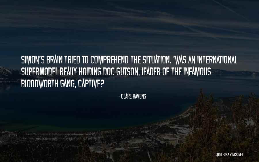 Dhananjayan S Quotes By Clare Havens Dhananjayan S Quotes By Clare Havens