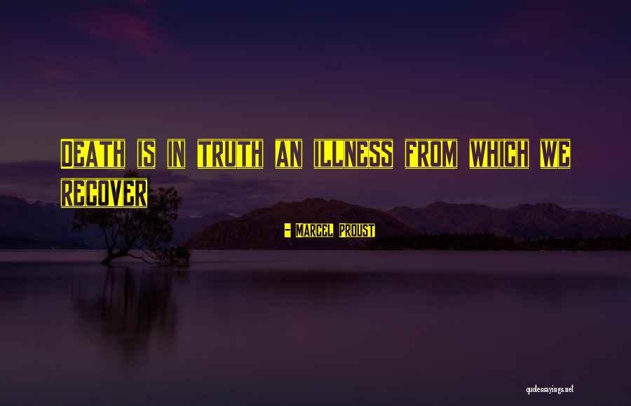Dhananjoy Bhattacharjee Quotes By Marcel Proust Dhananjoy Bhattacharjee Quotes By Marcel Proust
