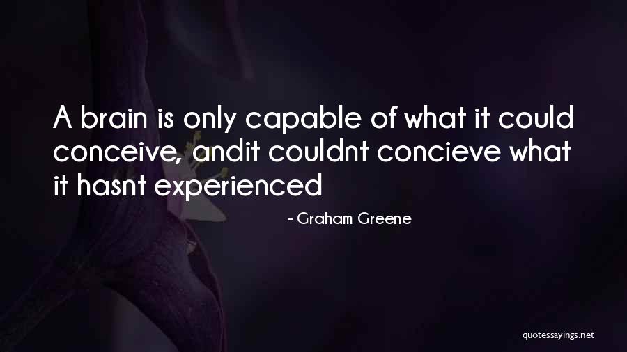 Dhanashri Varma Quotes By Graham Greene Dhanashri Varma Quotes By Graham Greene
