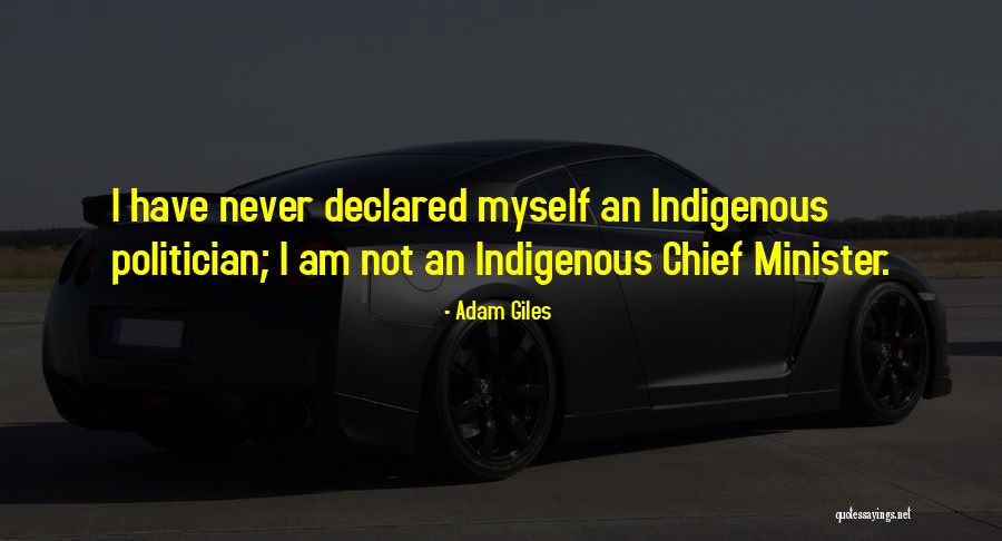 Dhanendra Tomar Quotes By Adam Giles Dhanendra Tomar Quotes By Adam Giles
