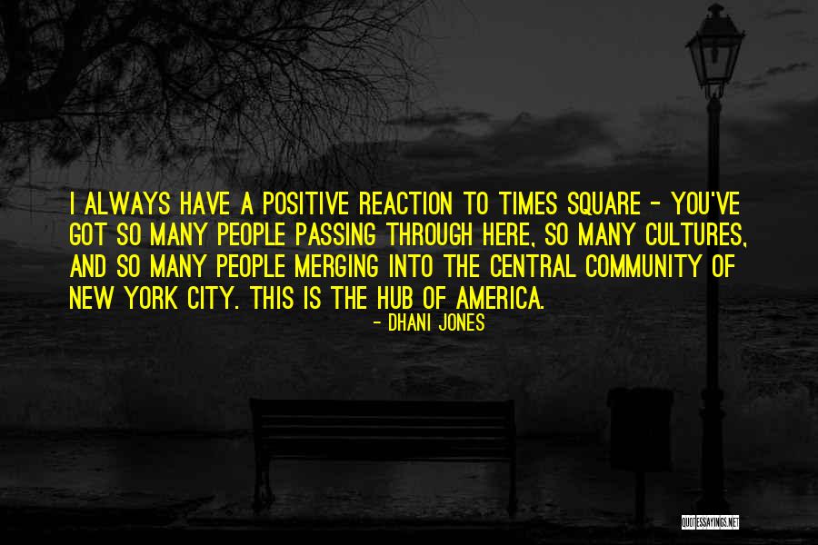 Dhani Jones Quotes 1253901