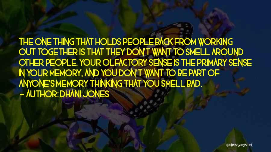 Dhani Jones Quotes 1655305