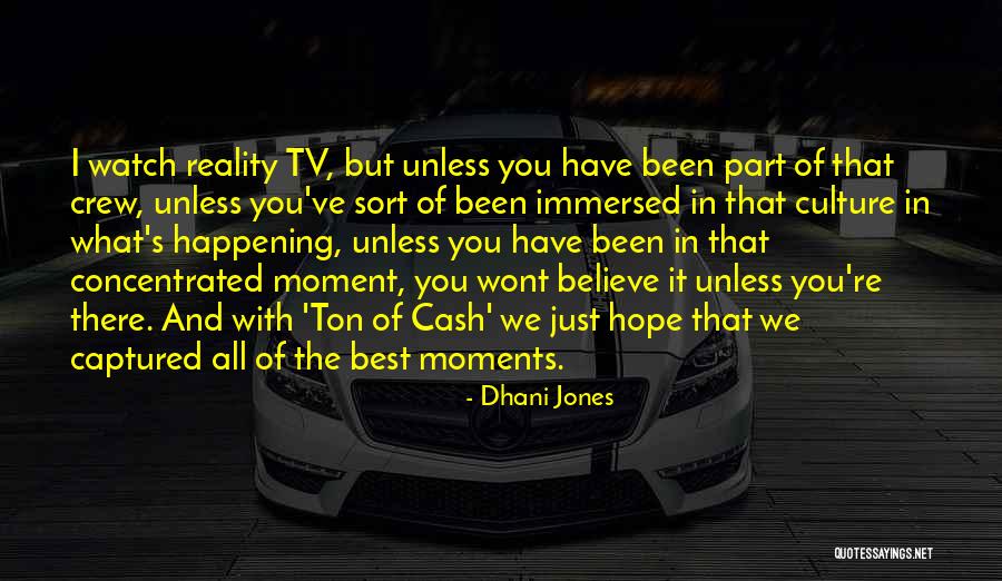 Dhani Jones Quotes 2200687 Dhani Jones Quotes 2200687