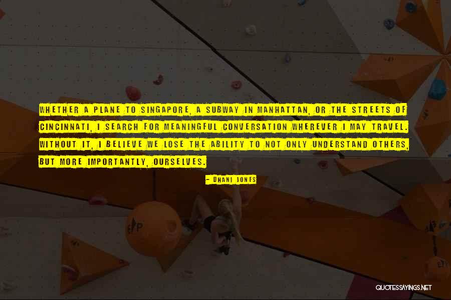 Dhani Jones Quotes 289301 Dhani Jones Quotes 289301