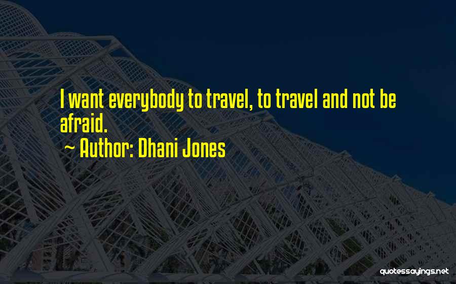 Dhani Jones Quotes 321901