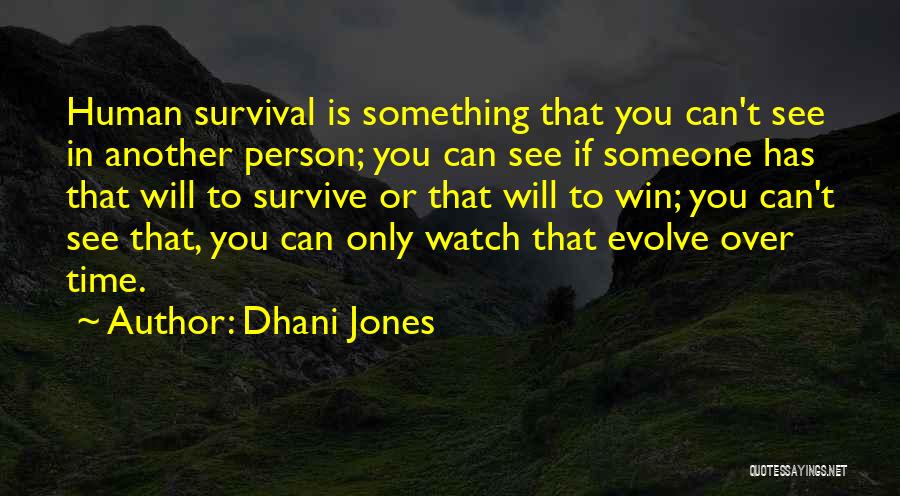 Dhani Jones Quotes 705895