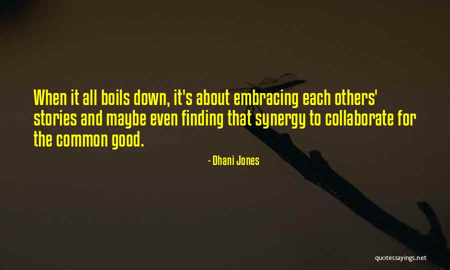 Dhani Jones Quotes 88363