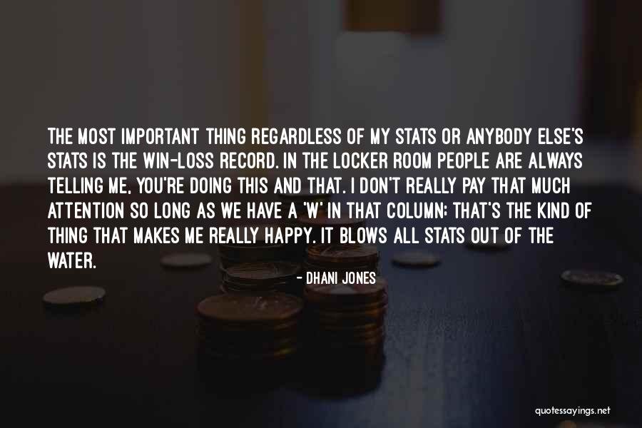 Dhani Jones Quotes 993728 Dhani Jones Quotes 993728