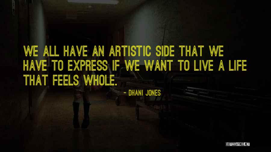 Dhani Quotes By Dhani Jones Dhani Quotes By Dhani Jones