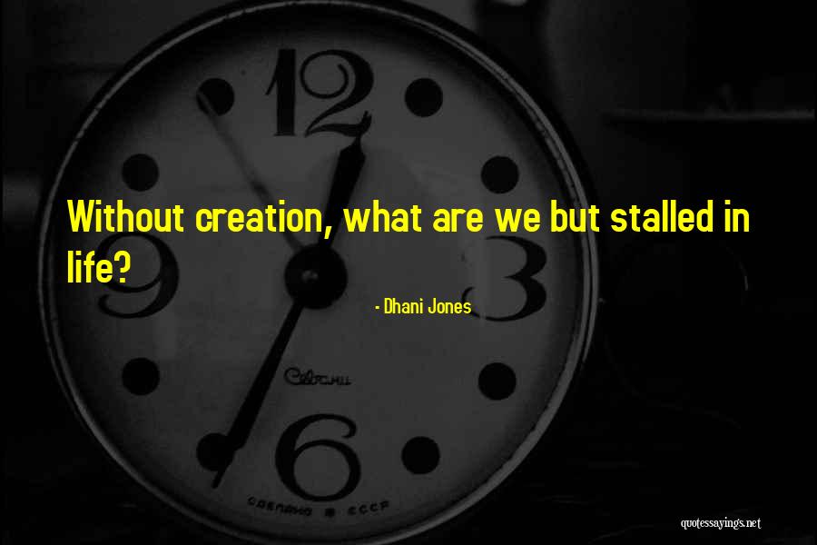 Dhani Quotes By Dhani Jones Dhani Quotes By Dhani Jones