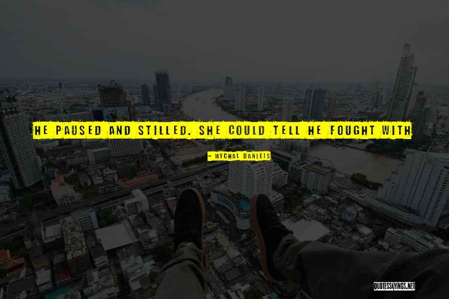 Dhanin Chearavanont Quotes By Mychal Daniels Dhanin Chearavanont Quotes By Mychal Daniels