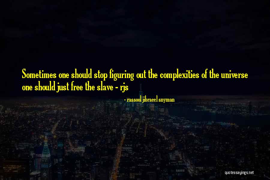 Dhanlaxmi Corporate Quotes By Rassool Jibraeel Snyman Dhanlaxmi Corporate Quotes By Rassool Jibraeel Snyman