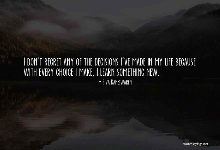 Dhanpaul Ramnarine Quotes By Siva Kaneswaren Dhanpaul Ramnarine Quotes By Siva Kaneswaren