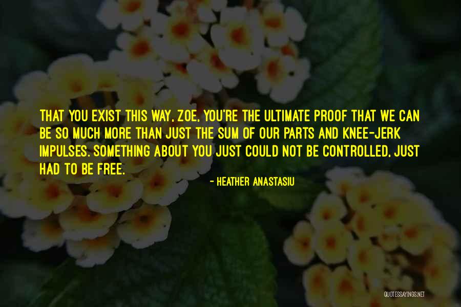 Dhansu Rasi Quotes By Heather Anastasiu Dhansu Rasi Quotes By Heather Anastasiu