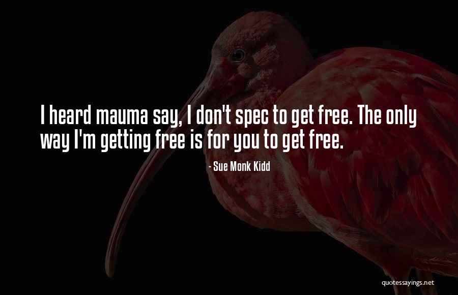 Dhanush Actor Quotes By Sue Monk Kidd Dhanush Actor Quotes By Sue Monk Kidd