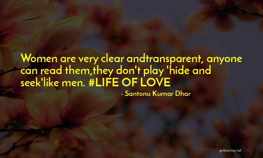 Dhar Quotes By Santonu Kumar Dhar Dhar Quotes By Santonu Kumar Dhar