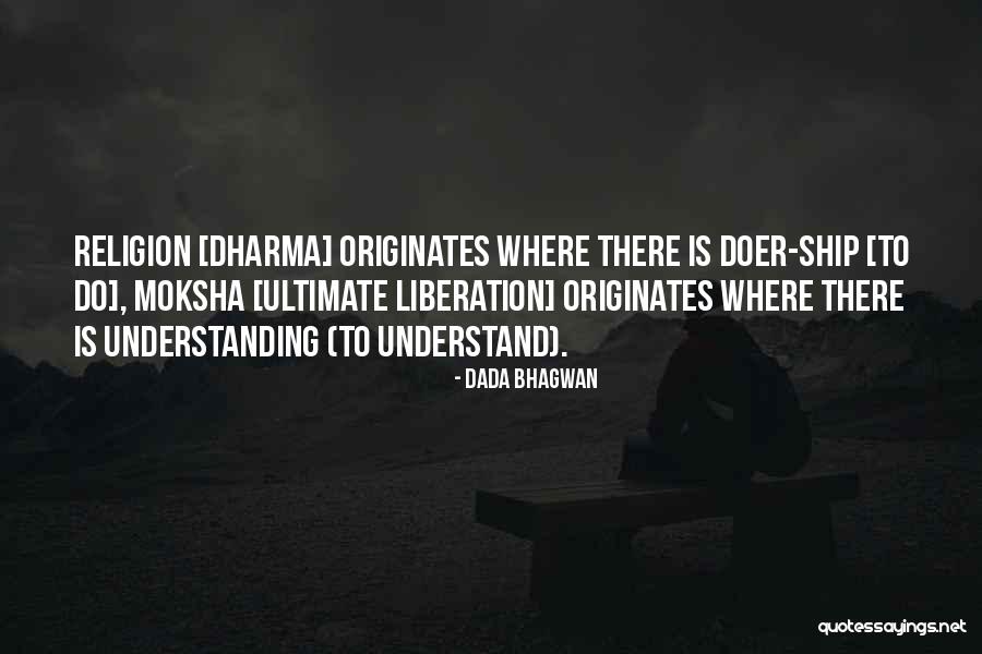 Dharm Quotes By Dada Bhagwan Dharm Quotes By Dada Bhagwan