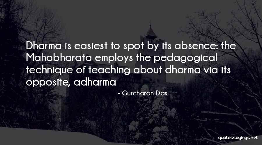 Dharma And Adharma Quotes By Gurcharan Das