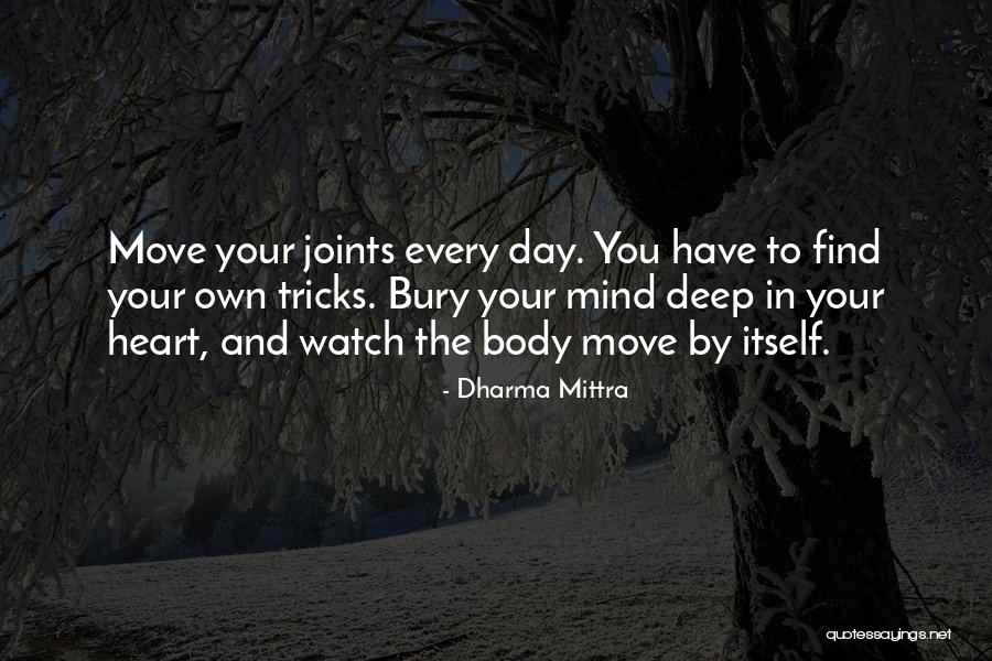 Dharma Mittra Quotes 1269024