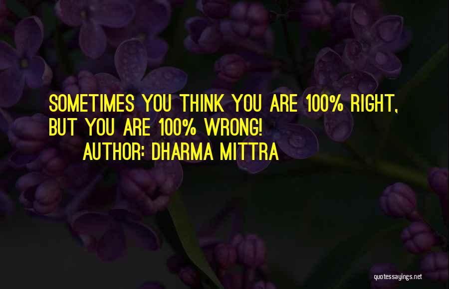 Dharma Mittra Quotes 1278983