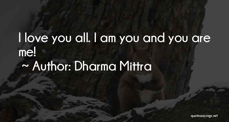 Dharma Mittra Quotes 1510532